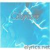 Cellophane - EP