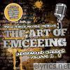 The Art of Emceeing, Vol. 2 (feat. Apathy)