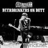 Beerdrinkers On Duty - Single