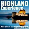 Highland Experience - Music from Scotland, Vol. 3