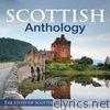 Scottish Anthology : The Story of Scottish Music, Vol. 3
