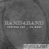 Central Cee & Lil Baby - BAND4BAND - Single