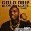 Gold Drip Diamond Glare - Single