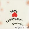 Ceschi - They Hate Francisco False