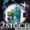 2MUCH - Single