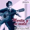 MARTIN Y SU MULA - Single