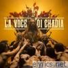 Chadia Rodriguez - La voce di Chadia - Single