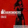 Chainsmokers - Erase (feat. Priyanka Chopra) - Single