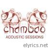 Chambao - Chambao - Acoustic Sessions - EP