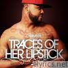 Traces of Her Lipstick - EP
