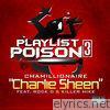 Chamillionaire - Charlie Sheen (feat. Rock D & Killer Mike) - Single
