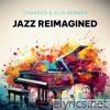 Jazz Reimagined - Vol I (with Elin Bemark) - Single