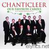 Chanticleer - Our Favorite Carols