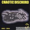 Chaotic Dischord - The Riot City Years, 1982-1984