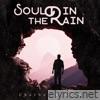 Soul In the Rain - Single