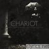 Chariot - Everything Is Alive, Everything is Breathing, Nothing Is Dead, and Nothing Is Bleeding