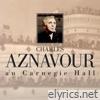 Charles Aznavour au Carnegie Hall