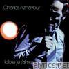 Charles Aznavour - Idiote Je T'aime...