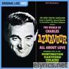 The World Of Charles Aznavour - All About Love (Live à Hollywood / 1965)