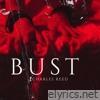 BUST - Single