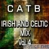 Irish and Celtic Mix, Vol. 4
