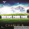 Dreams Come True - EP