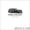 Finally, a Limousine - EP