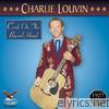 Charlie Louvin - Cash On The Barrel Head