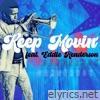 Keep Movin' (feat. Eddie Henderson) - EP