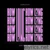 How Long (Jerry Folk Remix) - Single