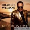 Keep Me In Love - Single