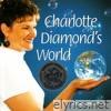 Charlotte Diamond's World (Instrumentals)