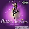 Charlotte Sometimes - Waves and the Both of Us (Bonus Track Version)