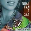 What Can I Say (feat. Jack Lyall) - Single