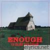 Enough To Make You Laugh - Single