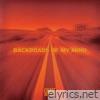 Backroads Of My Mind - Single