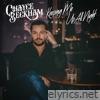 Chayce Beckham - Keeping Me Up All Night - Single