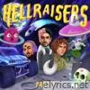 HELLRAISERS, Part 2
