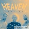 Cheat Codes - Heaven (Remixes) - EP