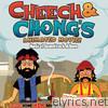 Cheech & Chong's Animated Movie! (Musical Soundtrack Album)