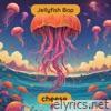 Jellyfish Bop - Single