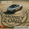 Money Long - Single