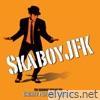 Skaboy Jfk: The Skankin' hits of the Cherry Poppin' daddies