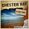 Chester Bay - Get Free