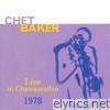 Chet Baker - Live In Chateauvallon 1978