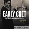 Early Chet