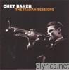 Chet Baker - The Italian Sessions