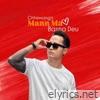 Mann Ma Basna Deu - Single