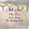 The Trio: Live from the Country Club (Live)