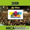 Micarande 2008 Ao Vivo